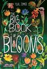 The Big Book of Blooms (The Big Book Series)