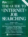The Guide to Internet Job Searching 199899
