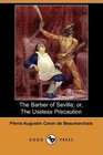 The Barber of Seville or The Useless Precaution