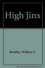 High Jinx (Blackford Oakes, Bk 7)