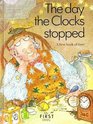 The day the clocks stopped