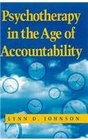 Psychotherapy in the Age of Accountability