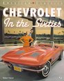 Chevrolet in the Sixties