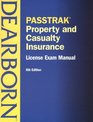 Passtrak Property and Casualty Insurance License Exam Manual