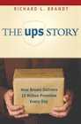 The UPS Story How Brown Delivers 13 Million Promises Every Day