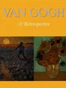 Van Gogh A Retrospective