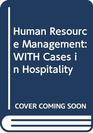 Human Resource Management WITH Cases in Hospitality