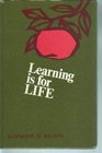 Learning is for life
