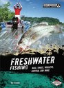Freshwater Fishing Bass Trout Walleye Catfish and More