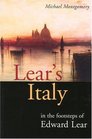 Lear's Italy In the Footsteps of Edward Lear