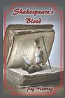 Shakespeare's Blood