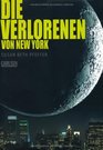 Die Verlorenen von New York