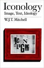Iconology  Image Text Ideology