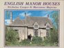 English Manor Houses