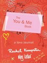 The You and Me Book A Love Journal