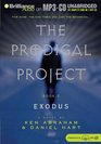 Prodigal Project The Exodus