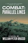 COMBAT: Parallel Lines (A Jock Miles-Moon Brothers Korean War Story)