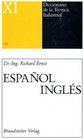 Wrterbuch der industriellen Technik 11 Spanisch  Englisch