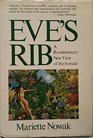 Eve's rib A Revolutionary New View of Female Sex Roles