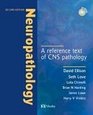 Neuropathology A Reference Text of Cns Pathology