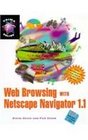 Web Browsing With Netscape Navigator Having a Wwwow Experience