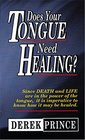 Does Your Tongue Need Healing?