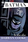 Batman Ego  Other Tails Deluxe Edition