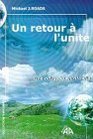 Un retour  l'unit  Une odysse spirituelle