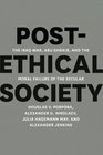 PostEthical Society The Iraq War Abu Ghraib and the Moral Failure of the Secular