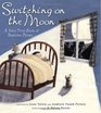 Switching on the Moon A Very First Book of Bedtime Poems