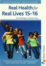 Real Health for Real Lives Secondary 1516
