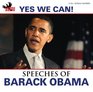 Yes We Can, (Expanded Edition): Speeches of Barack Obama