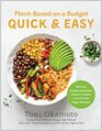 PlantBased on a Budget Quick  Easy 100 Fast Healthy MealPrep FreezerFriendly and OnePot Vegan Recipes