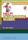 Help Im Drowning in Debt