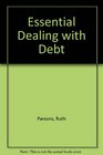 Essential Dealing with Debt
