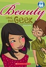 Beauty and The Geek System 44 Book 31
