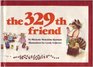 The 329th Friend
