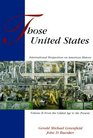 Those United States International Perspectives on American History Volume II