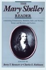 The Mary Shelley Reader Containing Frankenstein Mathilda Tales and Stories Essays and Reviews and Letters