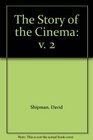 The Story of the Cinema v 2
