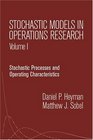Stochastic Models in Operations Research Vol I  Stochastic Processes and Operating Characteristics