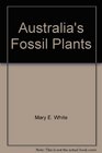 Australia's fossil plants