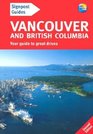 Signpost Guide Vancouver and British Columbia 2nd Your Guide to Great Drives