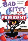 bad kitty for president bad kitty series