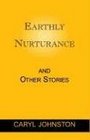 Earthly Nurturance