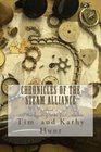 Chronicles of The Steam Alliance Book I        The Onslaught of The Gale Armada