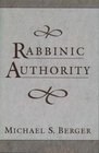 Rabbinic Authority  The Authority of the Talmudic Sages