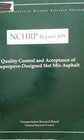 Quality Control and Acceptance of SuperpaveDesigned Hot Mix Asphalt