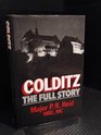 Colditz The Full Story