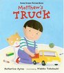 Matthew's Truck Super Sturdy Picture Books